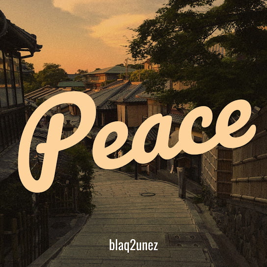 Blaq2unez – Peace Artwork