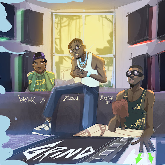 Grind (Remix) audio by Damo K feat. Zlatan and Rasaqi NFG