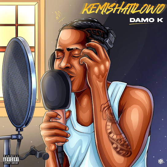 KEMISHATILOWO audio by Damo K
