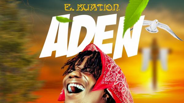 Aden audio by E.KUATION