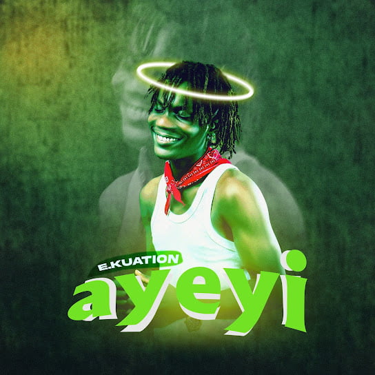 E.KUATION – Ayeyi Artwork