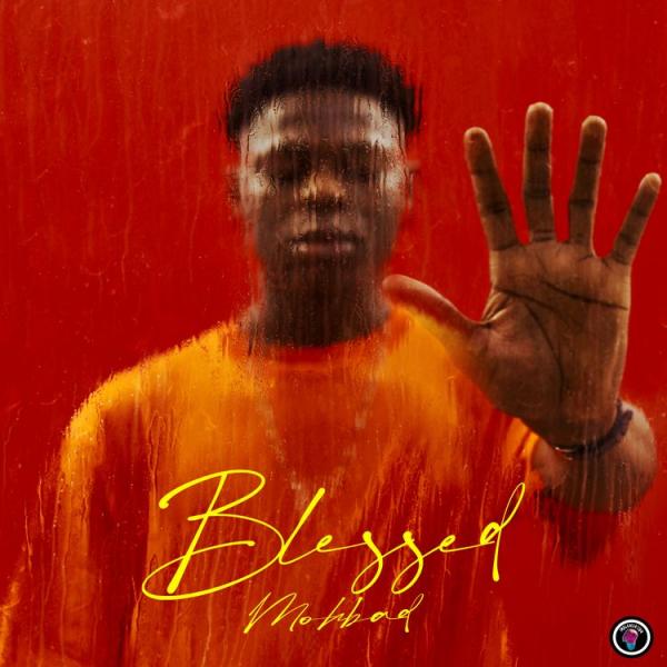 Blessed EP audio by Mohbad