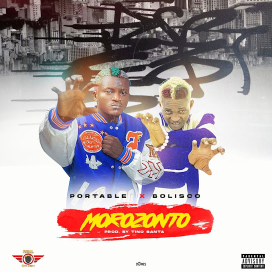 Morozonto audio by Portable feat. Bolisco