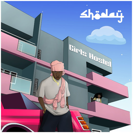 Girls Hostel audio by Shoday