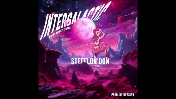 Intergalactic #duttymoneyriddim audio by Stefflon Don