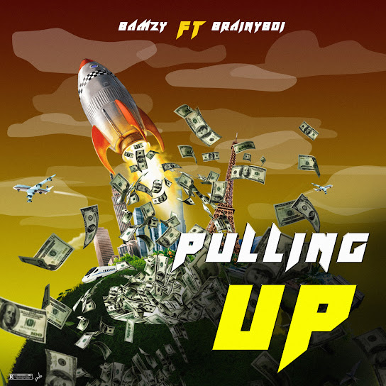 Pulling Up audio by Bamzy Richies
