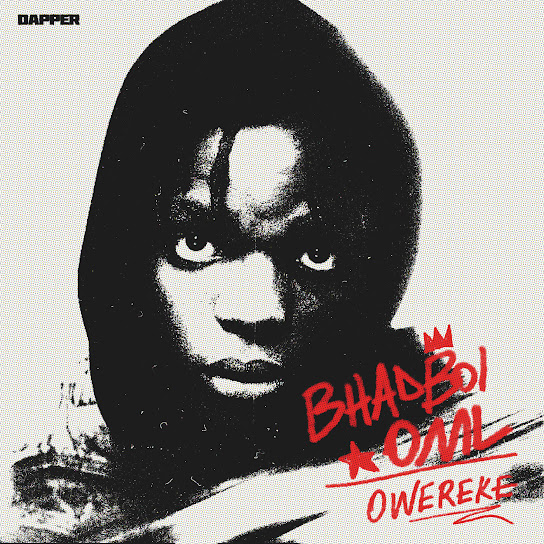 Owereke audio by Bhadboi OML