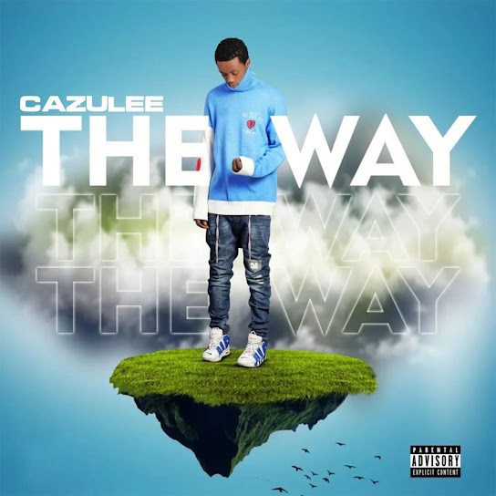 The Way audio by Cazulee
