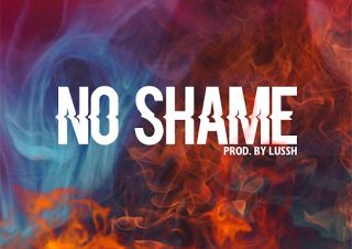 Sean Tizzle – No Shame Ft. L.A.X