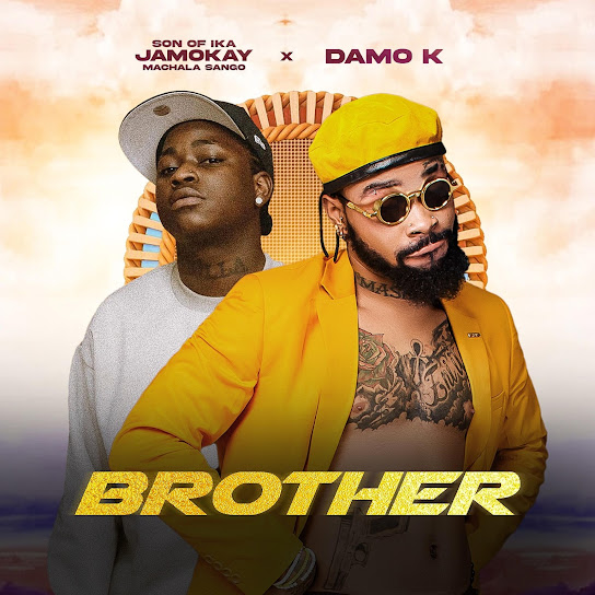 Brother audio by Son of Ika feat. Damo K