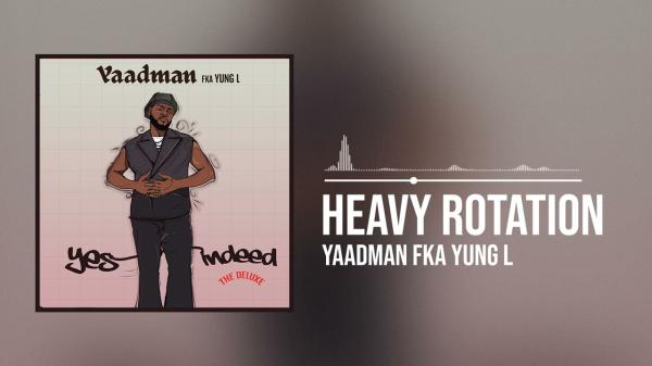 Heavy Rotation audio by Yaadman fka Yung L