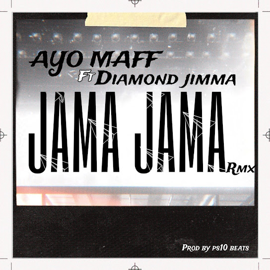 Jama Jama [Remix] audio by Ayo Maff feat. Diamond Jimma
