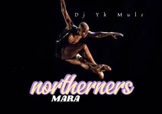 Dj Yk Mule – Northerners Mara