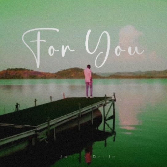 For You audio by JOHNNY DRILLE