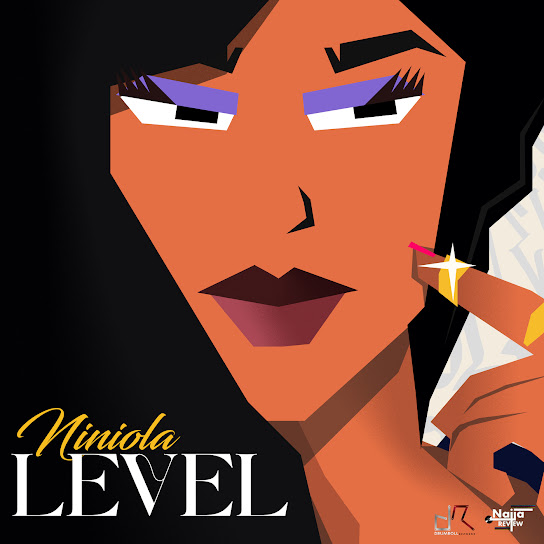 LEVEL audio by Niniola