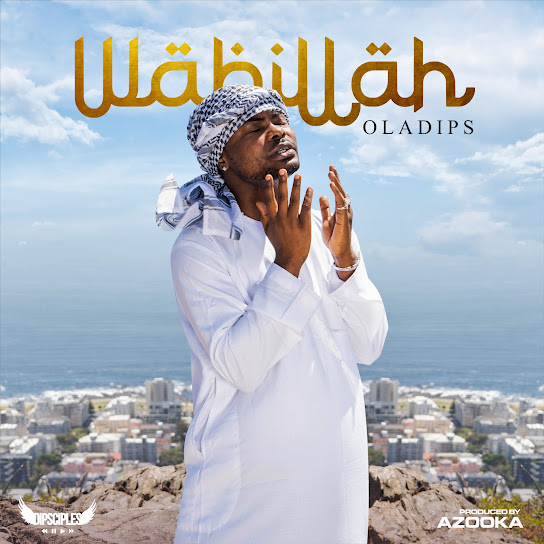 Wabillah audio by Oladips