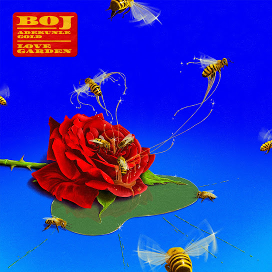 Love Garden audio by Boj feat. Adekunle Gold