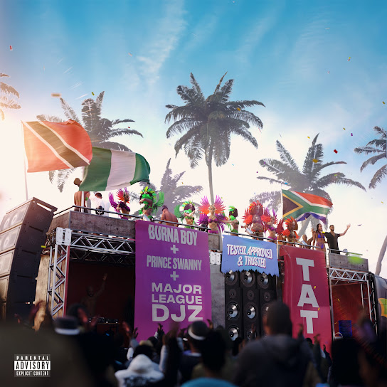 Tested, Approved & Trusted audio by Burna Boy feat. Prince Swanny