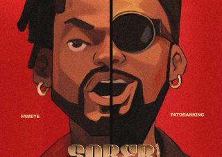 Fameye ft. Patoranking – Sober (Soo Bad)