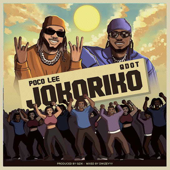 JOKORIKO audio by Poco Lee feat. Qdot