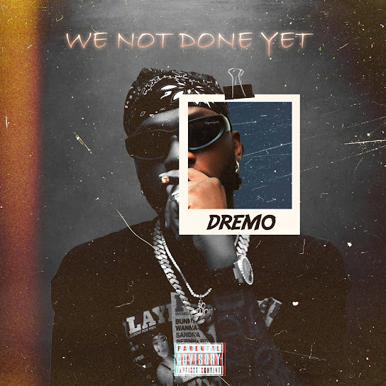 Boy Bye audio by Dremo feat. Sugarbana, Phenom, Barry lane and Monttei