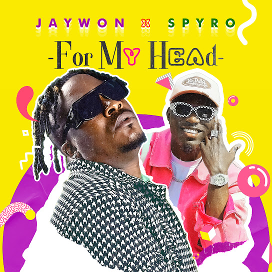 For My Head audio by Jaywon feat. Spyro