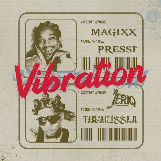 Vibration audio by Magixx feat. Jeriq