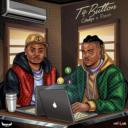 Te Button audio by Oladips feat. Rexxie