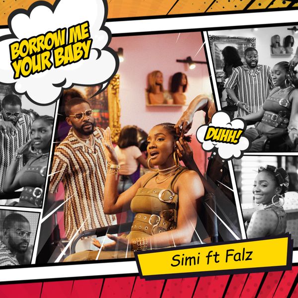 Borrow Me Your Baby audio by Simi feat. Falz