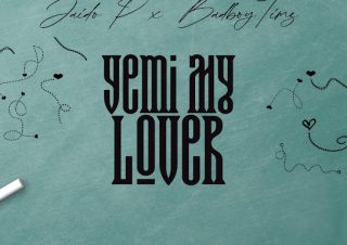 Jaido P – Yemi My Lover ft. Bad Boy Timz