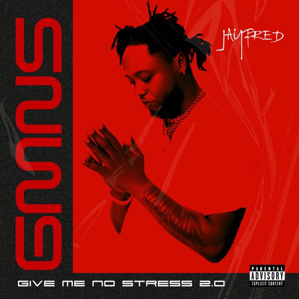 Give Me No Stress (GMNS) audio by Jayfred Ft. T.I Blaze