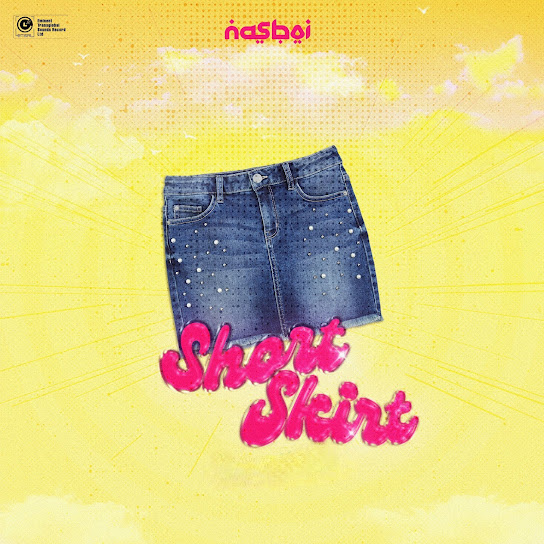 Short Skirt (Fine Girls) audio by Nasboi