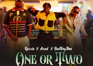Rexxie – ONE OR TWO (REMIX) ft. AXAD & Bad Boy Timz
