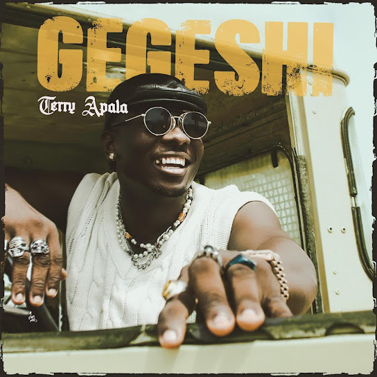 GEGESHI audio by Terry Apala