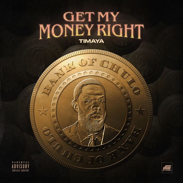 Get My Money Right audio by Timaya