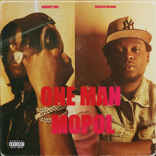 One Man Mopol audio by Bad Boy Timz feat. Swaggo Mayana