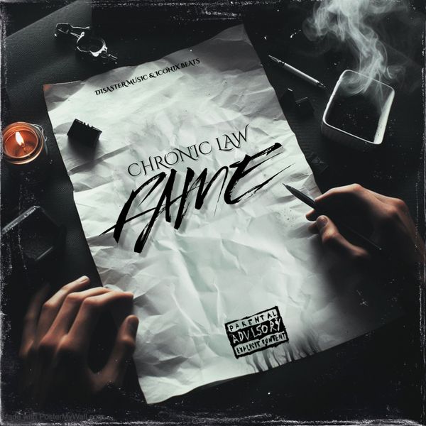 Fame audio by Chronic Law