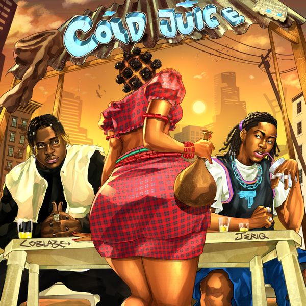 Cold Juice audio by Coblaze feat. Jeriq