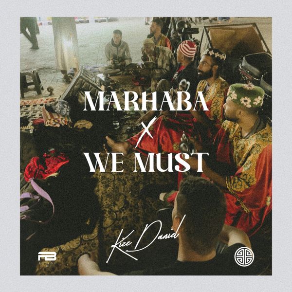 Marhaba audio by Kizz Daniel