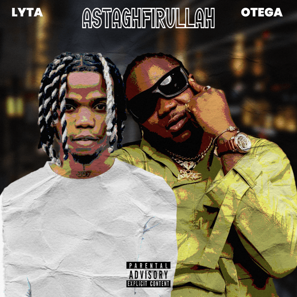 Astaghfirullah audio by Lyta & Otega