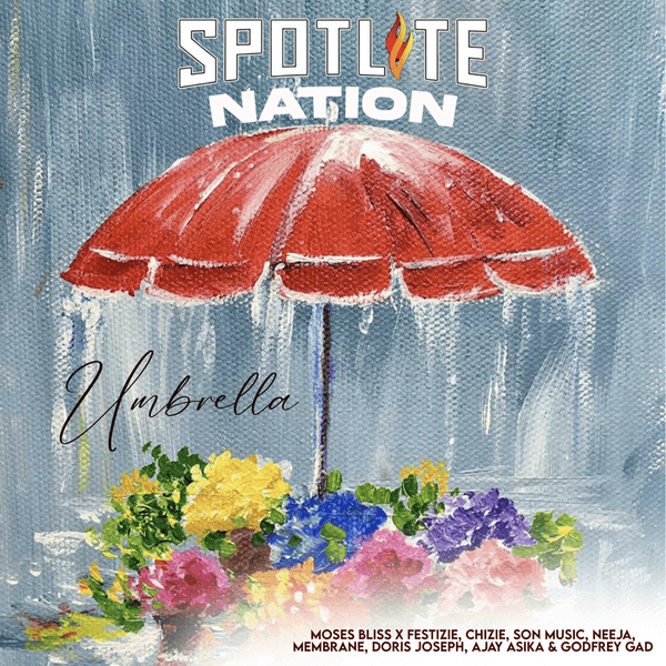 Umbrella audio by Moses Bliss feat. Festizie, Chizie, Neeja, Membrane, Doris Joseph, Ajay Asika, Godfrey Gad and S.O.N Music