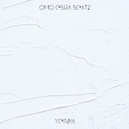 Omo Ebira Beatz – Yesuna Artwork