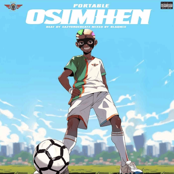 Osimhen audio by Portable