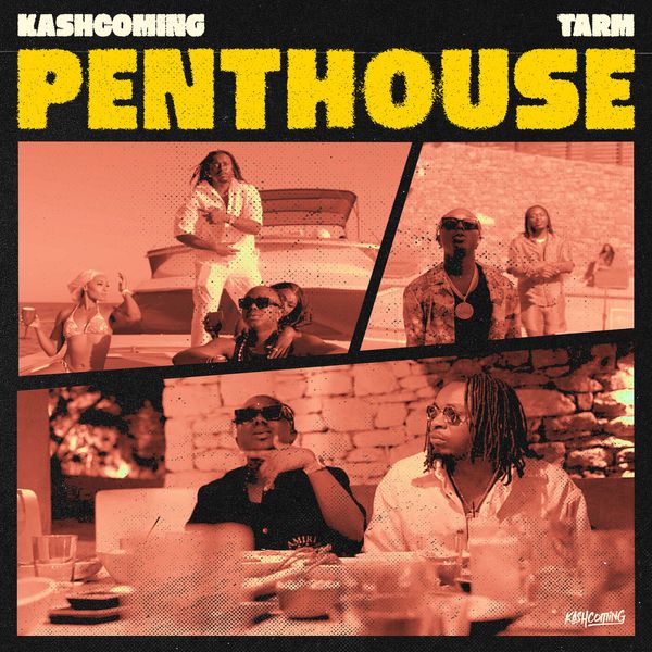 Penthouse audio by Tarm feat. Kashcoming