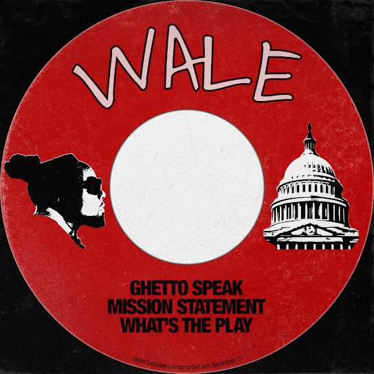 Ghetto Speak audio by Wale