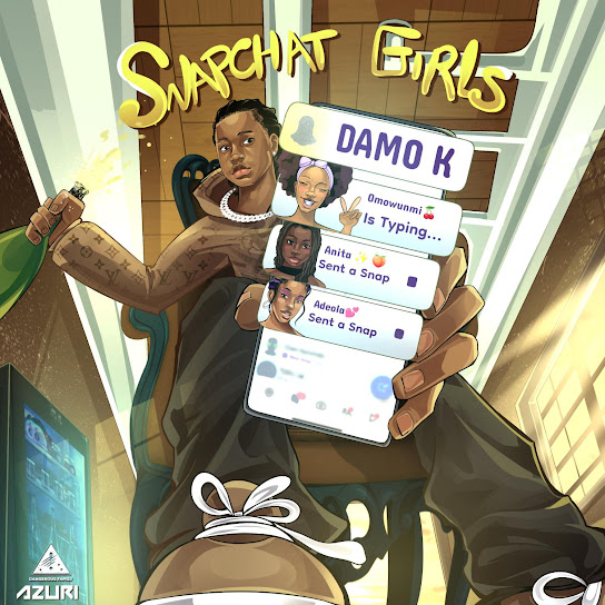 Snapchat Girls audio by Damo K