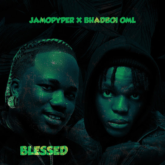Blessed audio by Jamopyper feat. BhadBoi OML