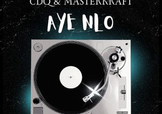 Masterkraft – Aye Nlo ft. CDQ