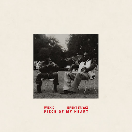 Piece of My Heart audio by Wizkid ft. Brent Faiyaz