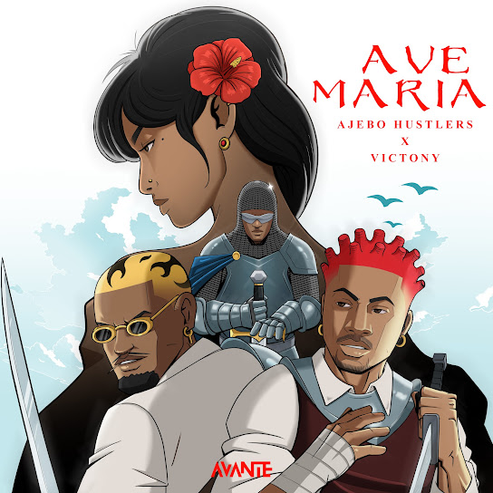 Ave Maria audio by Ajebo Hustlers feat. Victony